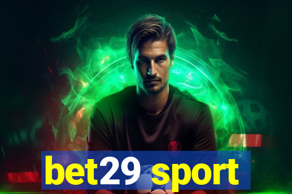 bet29 sport